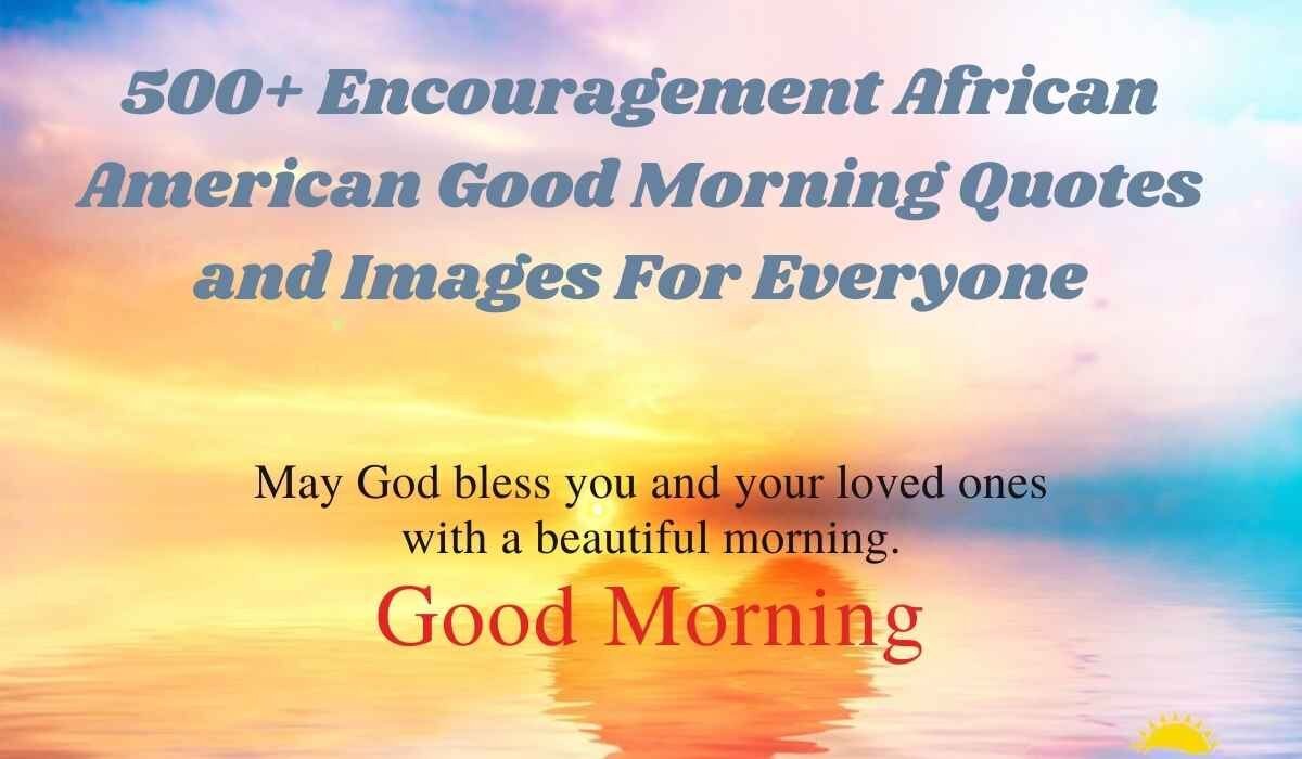 African American Good Morning Quotes