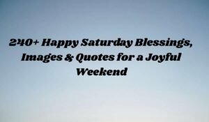 Saturday Blessings