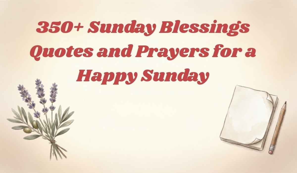 Sunday Blessings Quotes