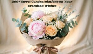 Congratulations on Your Grandson Wishes