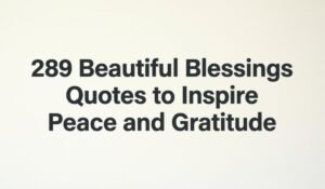 Beautiful Blessings Quotes