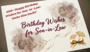 Birthday Wishes for Son-in-Law