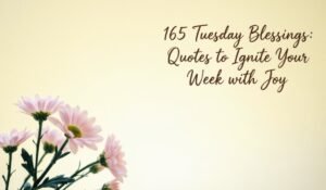 Tuesday Blessings