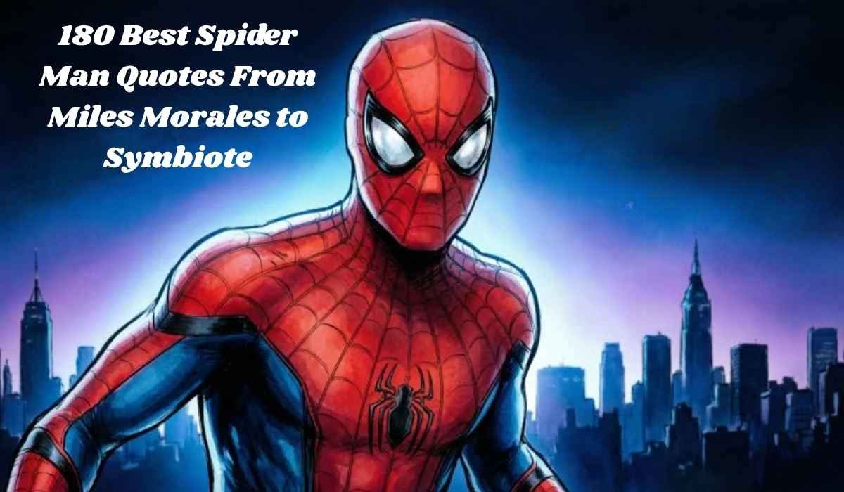 Spider Man Quotes