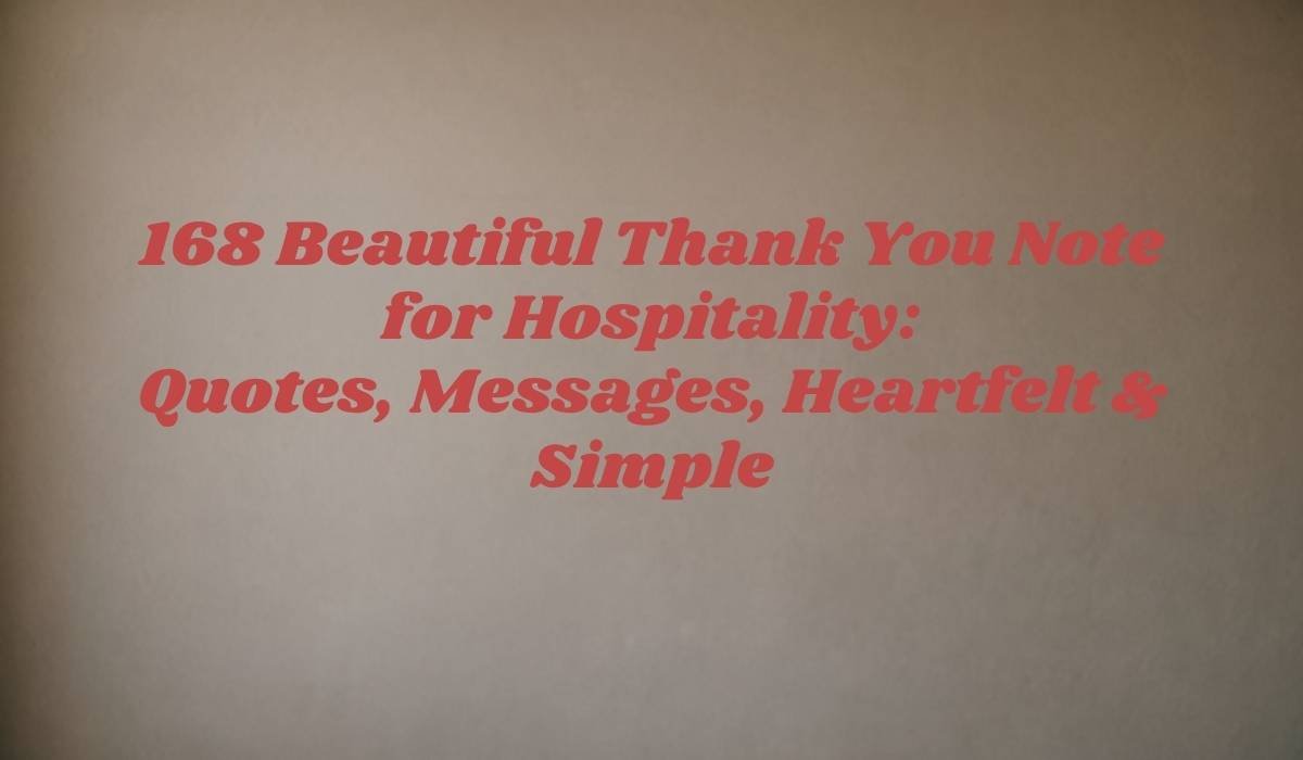 Thank You Note for Hospitality