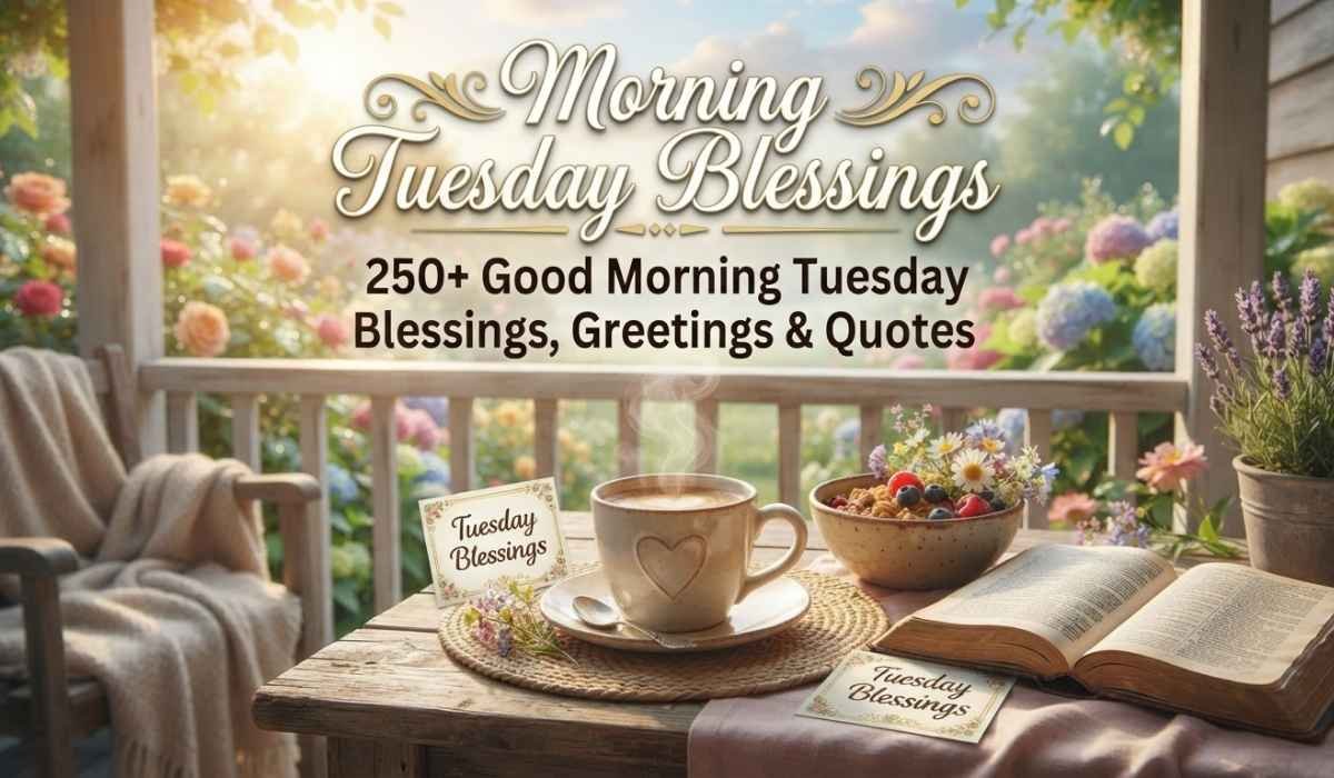 Morning Tuesday Blessings